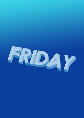 Friday