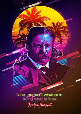 Theodore Roosevelt