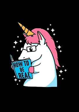Unicorn how to be real