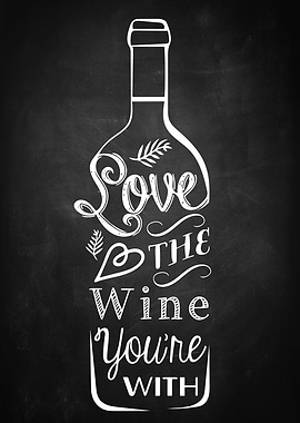Love the wine youre with