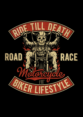 Ride till Death