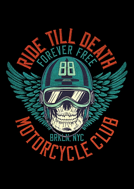 Ride Till Death