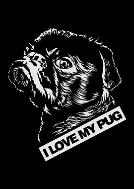 I Love My Pug Dog Lover