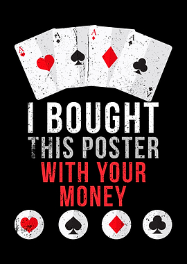 POKER FUNNY POSTER CASINO