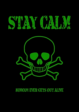 Stay Calm