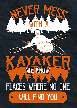 KAYAK KAYAKING FUNNY GIFT