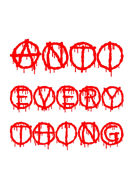 Anti Everything On White