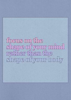 Focus On The Shape Of Mind