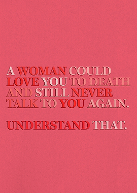 A Woman Could Love You