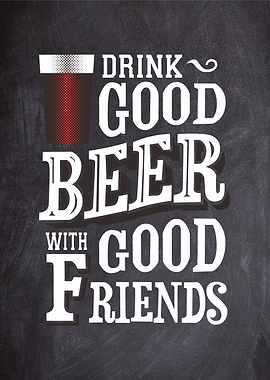 Drink Good Beer