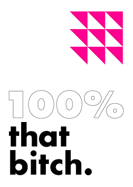 100 That Bitch