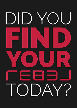 Find Your Rebel