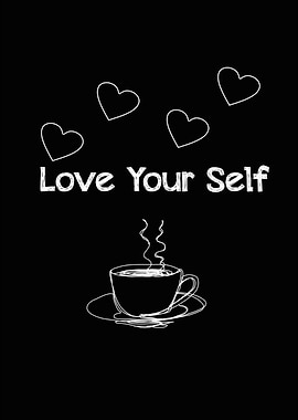 Love Your Self
