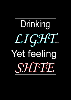Drinking Light