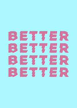 BETTER Typeface
