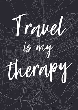 Travel is my therapy