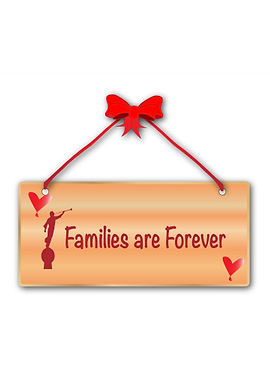 Families Are Forever Sign