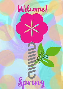 Welcome Spring