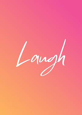 Laugh
