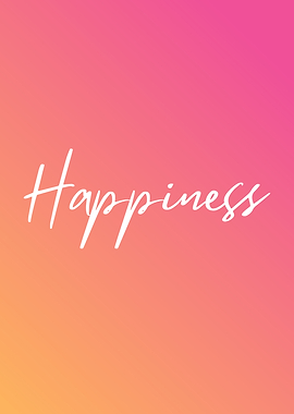 Happiness