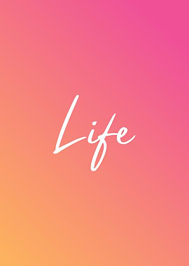 Life