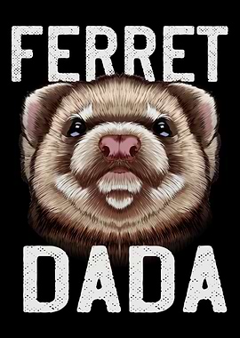 Ferret Dada