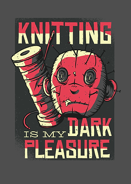 Knitting dark pleasure