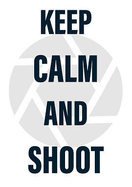 Keep Calm and Shoot