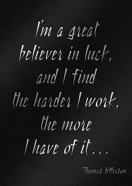 I am a great believer