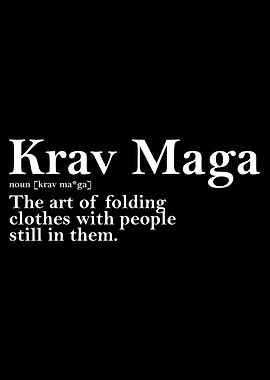 Krav Maga Funny Slogan