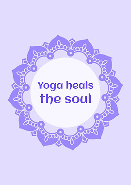 Yoga heals the soul