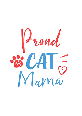 Proud as Cat Mama