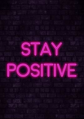 Stay Positive