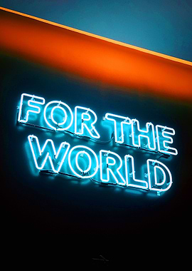 for the world
