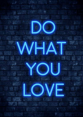 Do What you Love