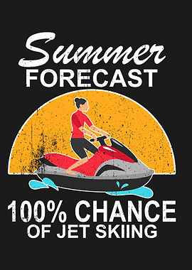 SUMMER FORECAST JETSKIING