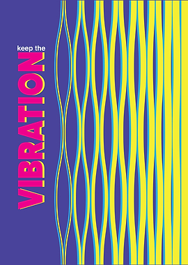 Keep the Vibration