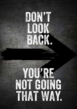 Motivational Dont Look