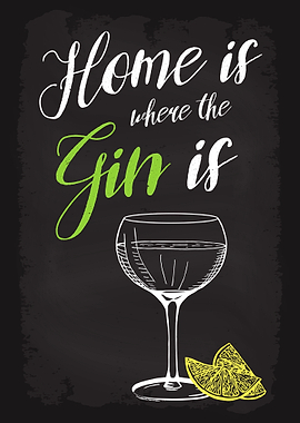 Home is where the Gin is