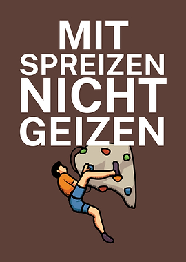 Mit spreizen nicht geizen