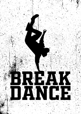 BREAKDANCE GIFT IDEA