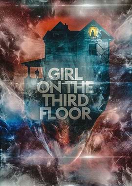 Girl On The Third Floor 5E