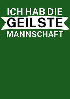 Geilste Mannschaft