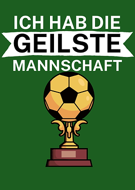 Geilste Mannschaft