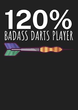 120 Perzent Badass Darts