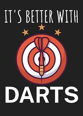 Its better with Darts