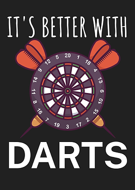Its better with Darts