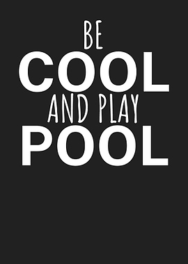 Be cool and play pool