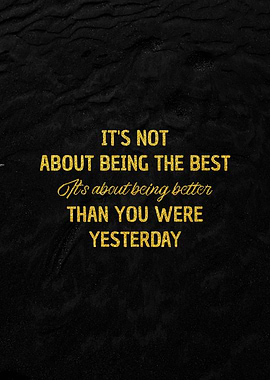 Being best to be better