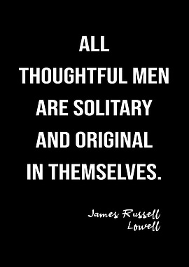James R Lowell On Wise Men